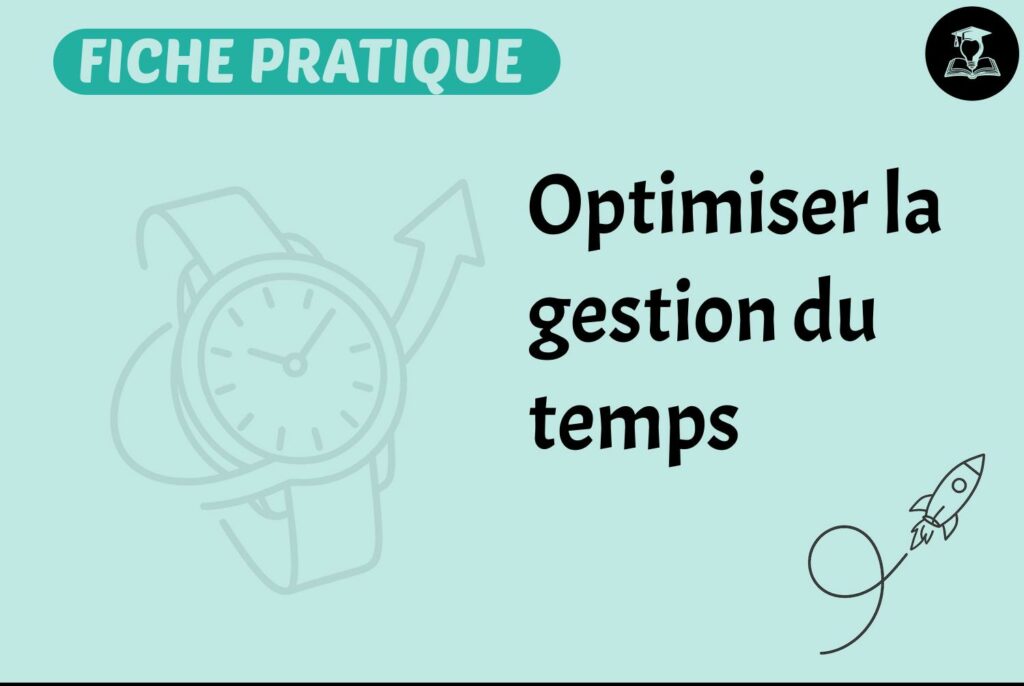 optimiser la gestion du temps